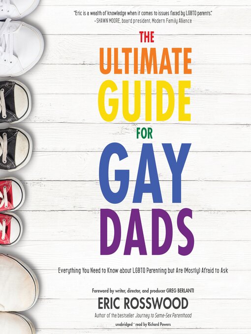 Book jacket for The ultimate guide for gay dads : everything you need to know about LGBTQ parenting but are (mostly) afraid to ask